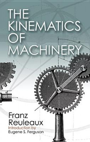 Book Kinematics of Machinery Reuleaux