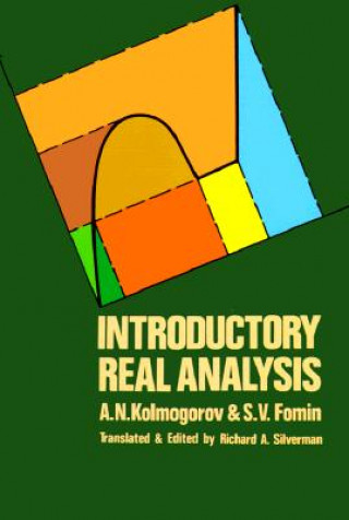 Kniha Introductory Real Analysis A. N. Kolmogorov