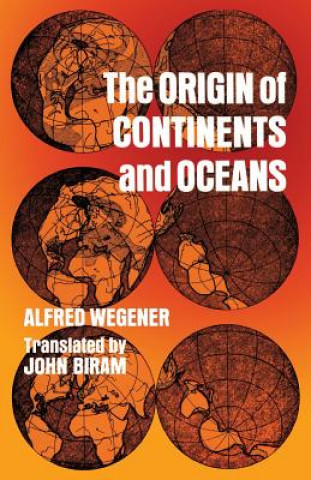 Kniha Origin of Continents and Oceans Alfred Wegener