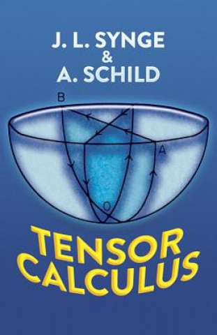 Carte Tensor Calculus John L. Synge