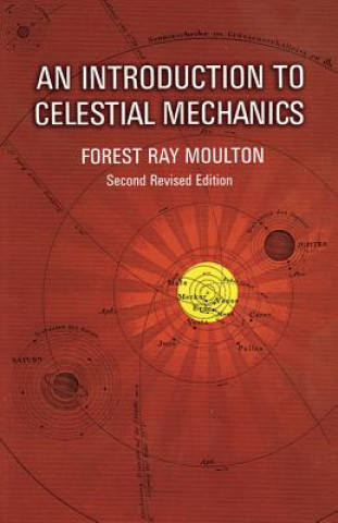 Książka Introduction to Celestial Mechanics F.R. Moulton