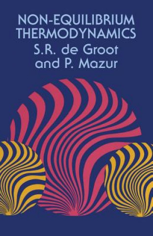 Książka Non-equilibrium Thermodynamics S.R.De Groot