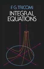Könyv Integral Equations F.G. Tricomi