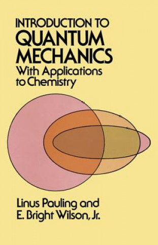 Könyv Introduction to Quantum Mechanics Linus Pauling