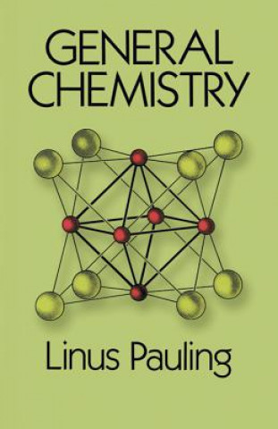 Knjiga General Chemistry Linus Pauling