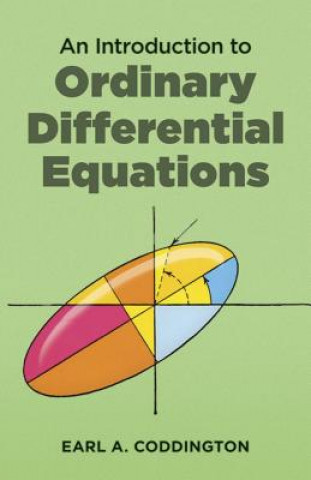 Kniha Introduction to Ordinary Differential Equations Earl A Coddington