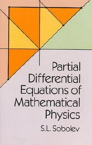 Kniha Partial Differential Equations of Mathematical Physics S.L. Sobolev