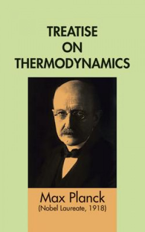 Kniha Treatise on Thermodynamics Max Planck