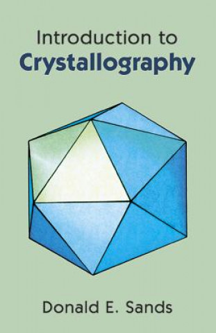 Knjiga Introduction to Crystallography Donald E. Sands