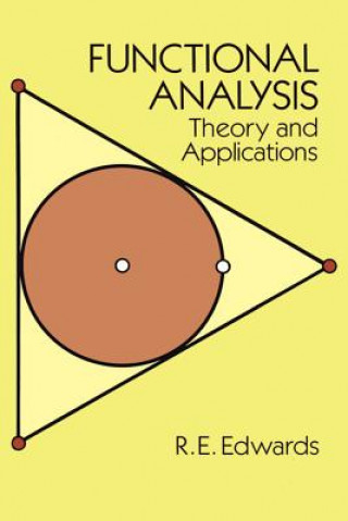 Kniha Functional Analysis R.E. Edwards