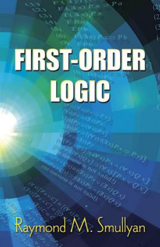 Carte First-order Logic Raymond M. Smullyan