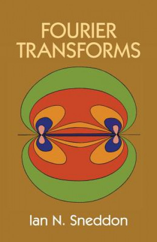 Книга Fourier Transforms Ian N. Sneddon