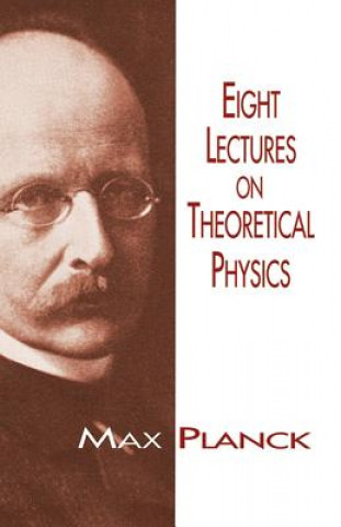 Carte Eight Lectures on Theoretical Physics Max Planck