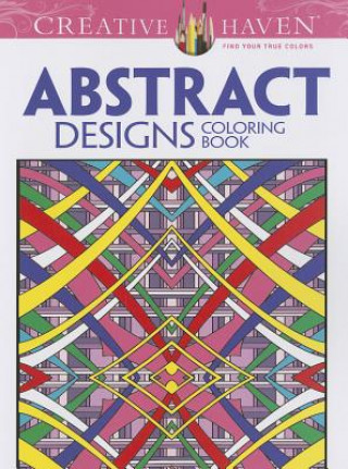 Carte Creative Haven Abstract Designs Coloring Book Brian Johnson