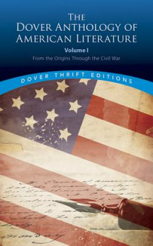 Kniha Dover Anthology of American Literature, Volume I Bob Blaisdell