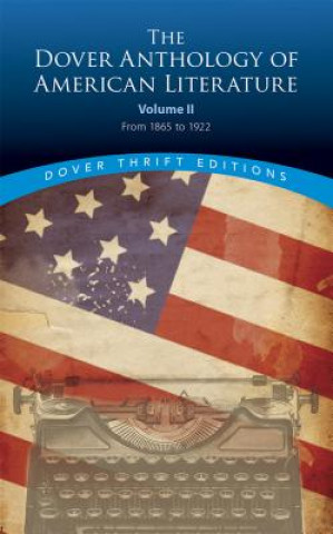 Książka Dover Anthology of American Literature, Volume II Bob Blaisdell