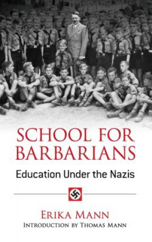 Kniha School for Barbarians Erika Mann