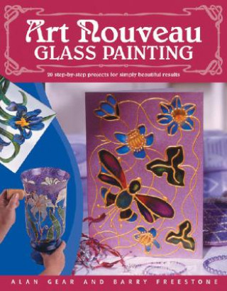 Kniha "Art Nouveau" Glass Painting Made Easy Alan Gear