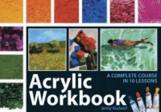Книга Acrylic Workbook Jenny Rodwell