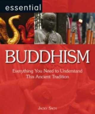 Book Essential Buddhism Jacky Sach