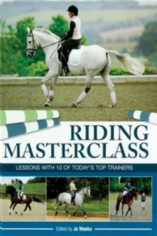 Könyv Riding Masterclass Jo Weeks