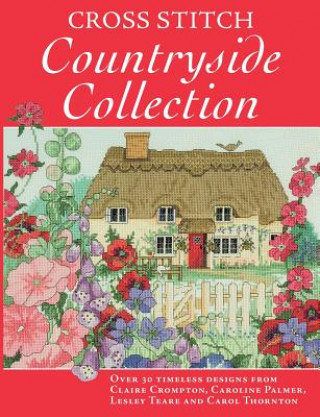 Kniha Cross Stitch Countryside Collection Various