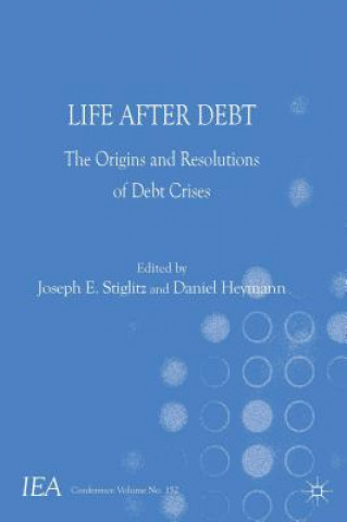 Kniha Life After Debt Joseph E. Stiglitz