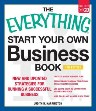 Kniha Everything Start Your Own Business Book, 4Th Edition Judith B. Harrington