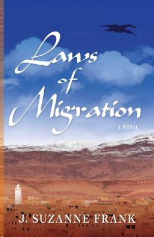 Kniha Laws of Migration Suzanne Frank