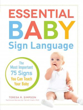 Книга Essential Baby Sign Language Teresa R. Simpson
