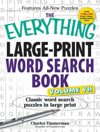 Kniha Everything Large-Print Word Search Book, Volume VII Charles Timmerman
