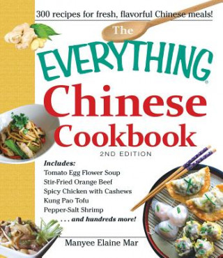 Kniha Everything Chinese Cookbook Manyee Elaine Mar