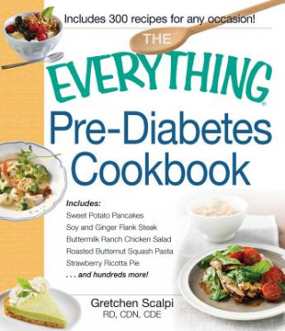 Libro Everything Pre-Diabetes Cookbook Gretchen Scalpi