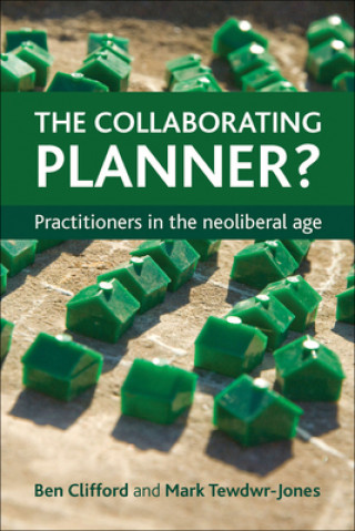 Kniha Collaborating Planner? Ben Clifford