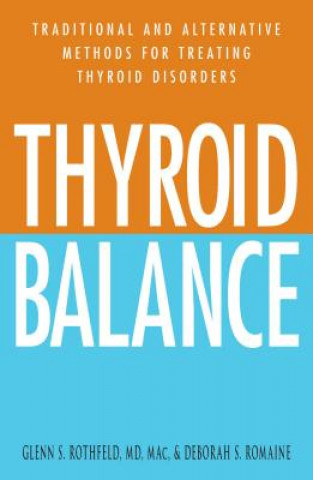 Knjiga Thyroid Balance Glenn S. Rothfield