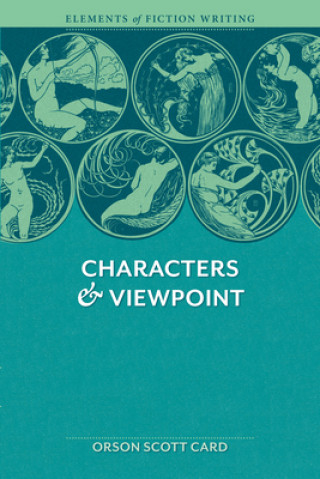 Könyv Characters & Viewpoint Orson Scott Card