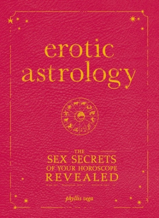 Könyv Erotic Astrology Vega Phyllis