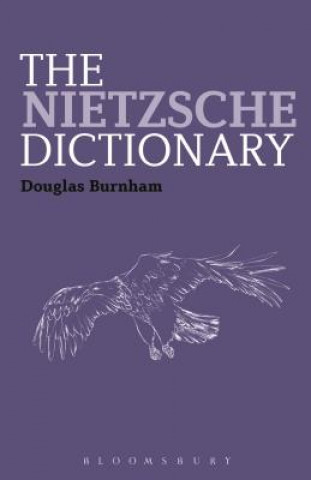 Книга Nietzsche Dictionary Douglas Burnham