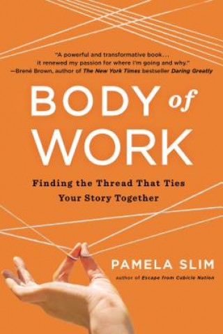 Kniha Body Of Work Pamela Slim