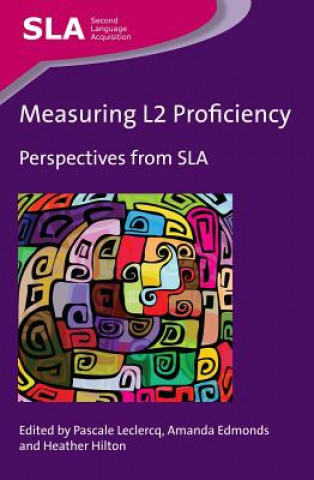 Kniha Measuring L2 Proficiency Pascale Leclercq