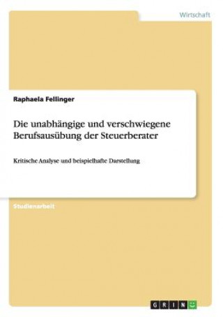 Carte unabhangige und verschwiegene Berufsausubung der Steuerberater Raphaela Fellinger
