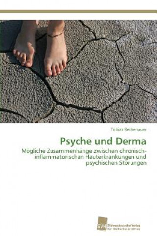 Kniha Psyche und Derma Tobias Rechenauer