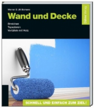 Kniha Wand und Decke Werner Bomans