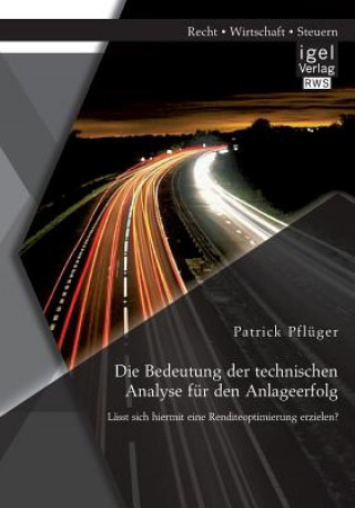 Carte Bedeutung der technischen Analyse fur den Anlageerfolg Patrick Pfluger