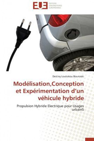 Carte Mod lisation, Conception Et Exp rimentation D Un V hicule Hybride Destiny Loukakou Bounzeki