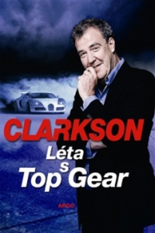 Kniha Léta s Top Gear Jeremy Clarkson