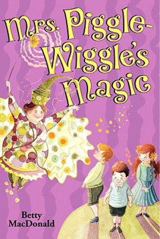 Kniha Mrs. Piggle-Wiggle´s Magic Betty MacDonald