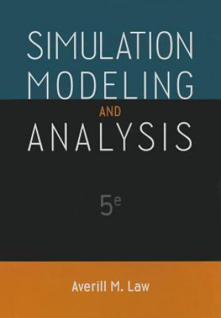 Carte Simulation Modeling and Analysis Averill M. Law