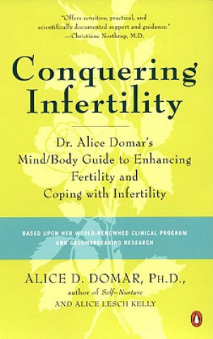 Książka Conquering Infertility: Dr. Alice Domar´ Alice D. Domar