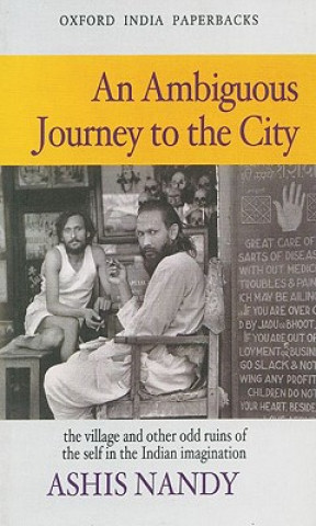 Kniha Ambiguous Journey to the City Ashis Nandy